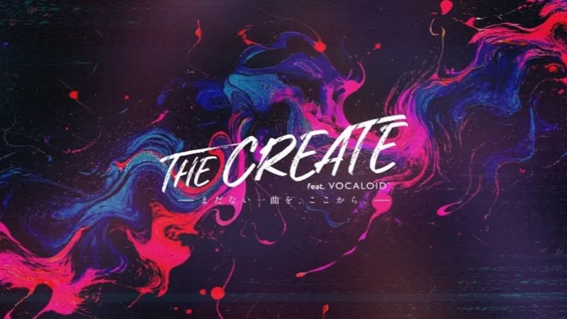 Yamaha Launches 'THE CREATE feat. VOCALOID' Talent Tournament on YouTube