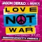 Love Not War (The Tampa Beat) (Secondcity Remix)