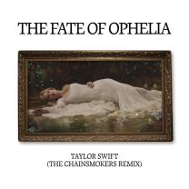 The Fate of Ophelia - The Chainsmokers Remix
