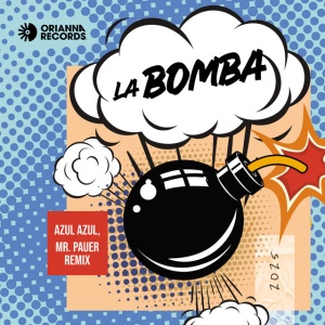 La Bomba - Mr. Pauer Remix Original