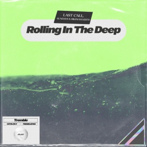 Rolling In The Deep