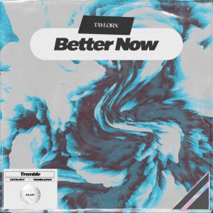 Better Now