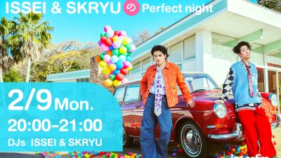 ISSEI and SKRYU Host Live Radio Special for 'Perfect' Release