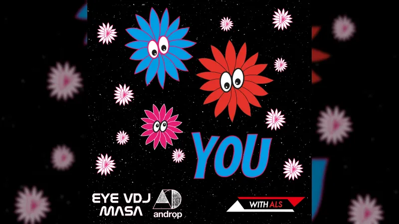 EYE VDJ MASA ac androp yn Rhyddhau Cân Gydweithredol Newydd 'YOU'