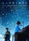 RADWIMPS 20th Anniversary Tour Film Releases on Blu-ray and DVD