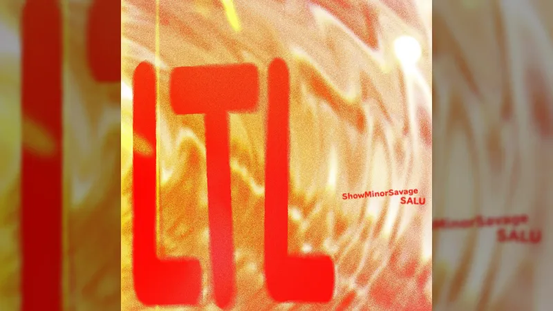 ShowMinorSavage llançarà 'LTL' amb la col·laboració de SALU el 9 de setembre