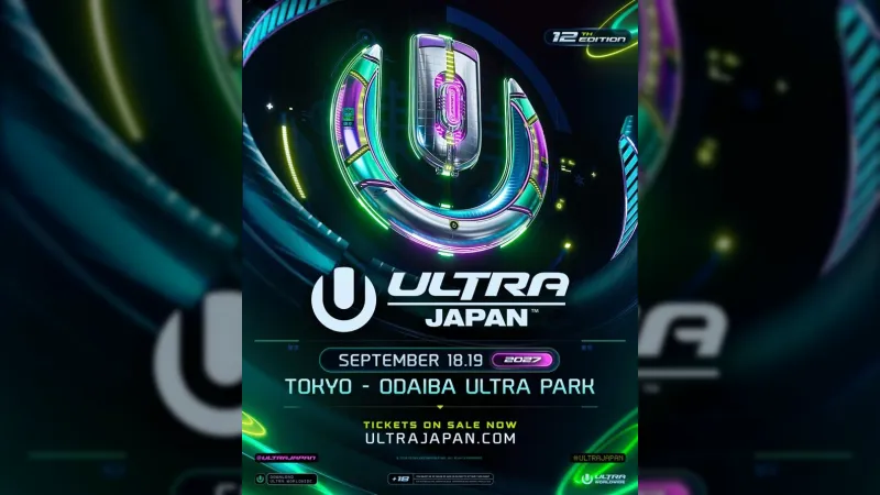يعلن مهرجان ULTRA JAPAN عن مواعيد نسخة 2027 بعد نسخة 2026