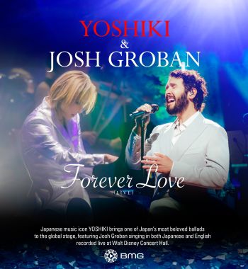 YOSHIKI Releases 'Forever Love' Live Video with Josh Groban, Song Submitted for Grammys
