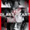Glass Heart