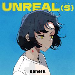 UNREAL(S)