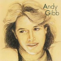 Andy Gibb [Greatest Hits]