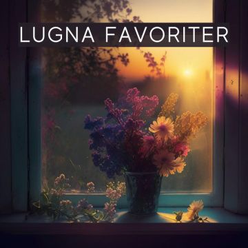 Lugna Favoriter