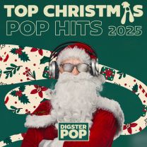 Top Christmas Pop Hits 2025 by Digster Pop