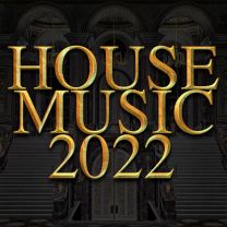 House Music 2022
