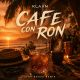 CAFé CON RON - Afro House Remix