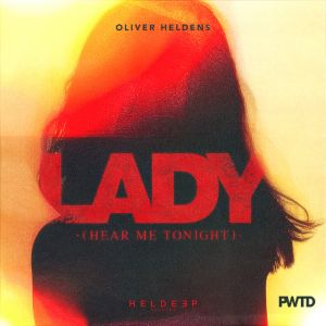 Lady (Hear Me Tonight)