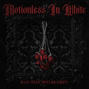 R.I.P. (feat. Skylar Grey)