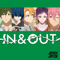 IN&OUT(JAXX/JAXX ver.)