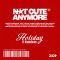 NOT CUTE ANYMORE (Holiday Party ver.)