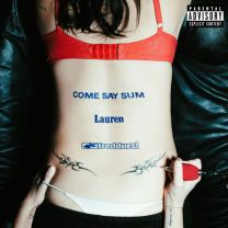 COME SAY SUM (feat. Fred Durst)