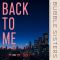 Back to me