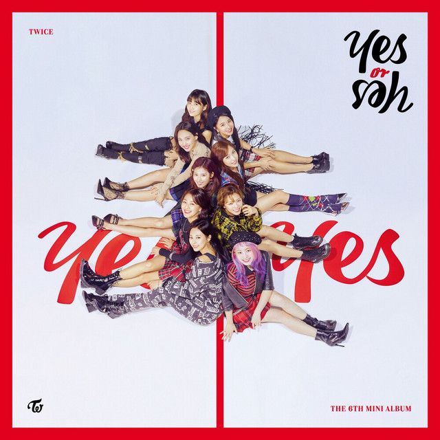 TWICE yes or yes サノク モモ yoy YES or YES اثر TWICE | Only Hits