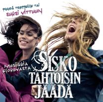 Sisko tahtoisin jäädä