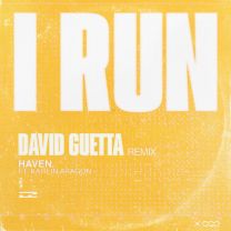I Run - David Guetta Remix