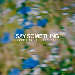 Say Something