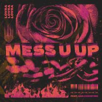 Mess U Up (feat. Ann Christine)