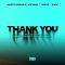 Thank You (Not So Bad) [feat. Tiësto] [Dimitri Vegas & Piero Pirupa Remix]