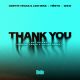 Thank You (Not So Bad) - Dimitri Vegas x Piero Pirupa Remix