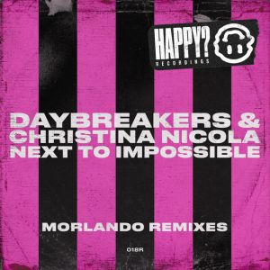Next to Impossible - Morlando Extended Remix