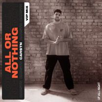 All Or Nothing - VIP Mix