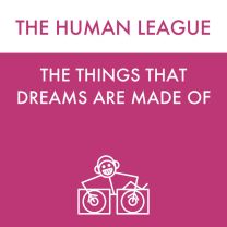 The Things That Dreams Are Made Of - Original Dub Edit