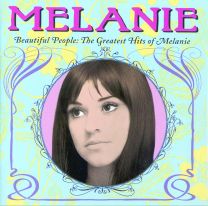 Beautiful People: The Greatest Hits of Melanie