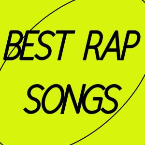 Best Rap Songs
