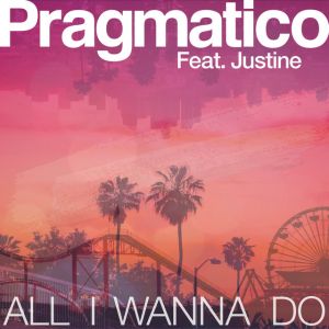 All I Wanna Do - Radio Edit