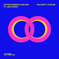 You Don't Love Me