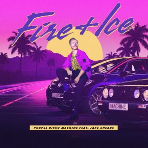 Fire & Ice (feat. Jake Shears)