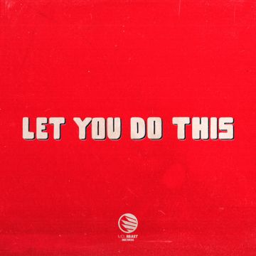 Let You Do This