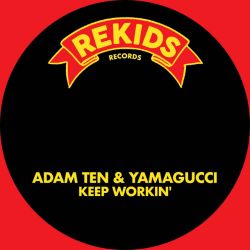 Keep Workin' - Extended