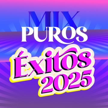 Mix Puros Éxitos 2025