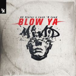 Blow Ya Mind