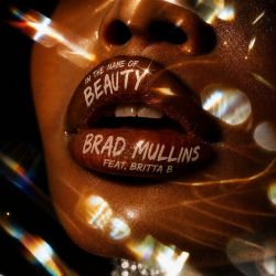 In The Name Of Beauty (feat. Britta B)