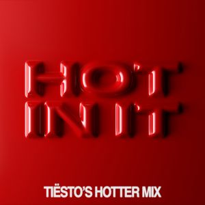Hot In It (feat. Charli XCX)