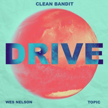 Drive (feat. Wes Nelson) - MistaJam Remix