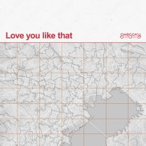 Love you like that