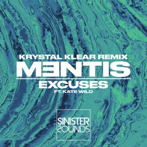 Excuses - Krystal Klear Remix
