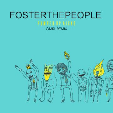 Pumped Up Kicks - OMRI. Remix